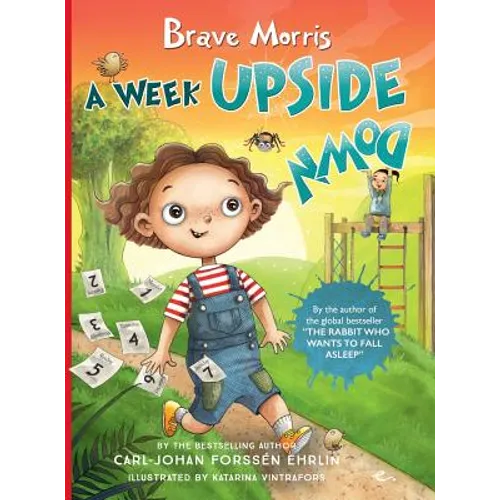 Brave Morris: A Week Upside Down - Hardcover