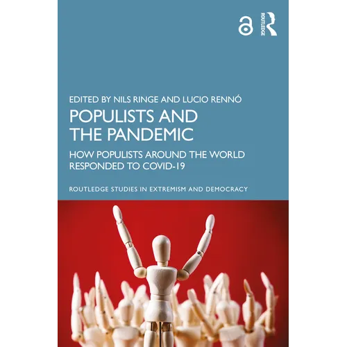 Populists and the Pandemic: How Populists Around the World Responded to Covid-19 - Paperback