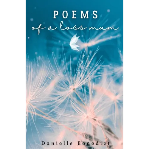 Poems of a loss mum - Paperback