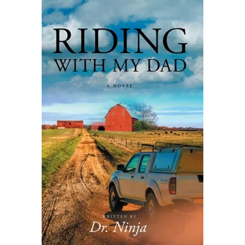 Riding With My Dad - Hardcover