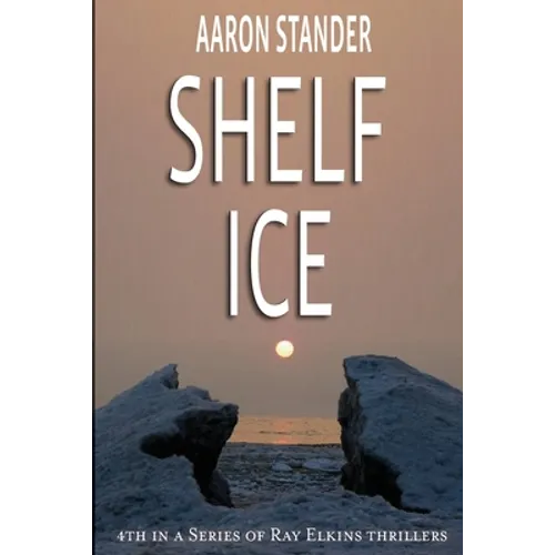 Shelf Ice - Paperback