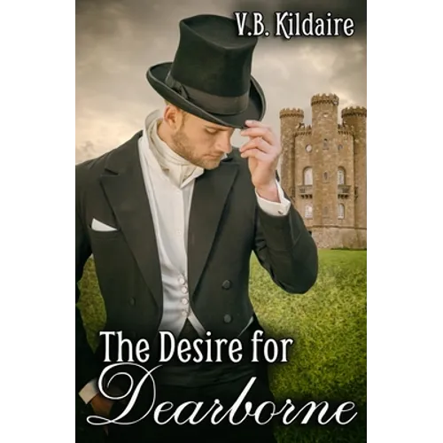 The Desire for Dearborne - Paperback