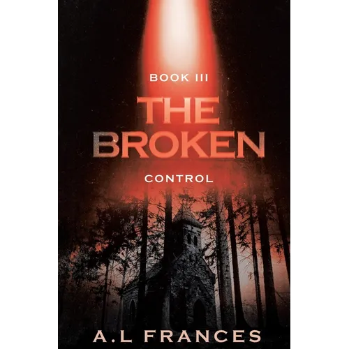 The Broken III: Control - Paperback