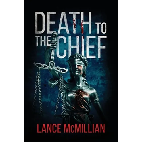 Death to the Chief - Paperback