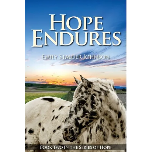 Hope Endures: Book Two in the Series of Hope - Paperback