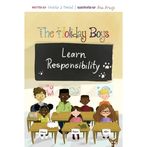 The Holiday Boys Learn Responsibility - Paperback