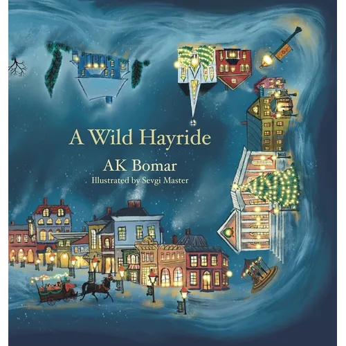 A Wild Hayride - Hardcover
