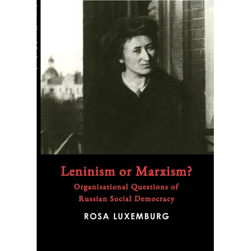 Leninism or Marxism? - Paperback