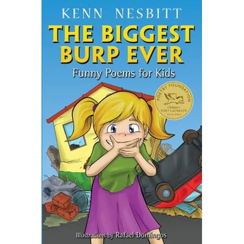 The Biggest Burp Ever: Funny Poems for Kids - Paperback