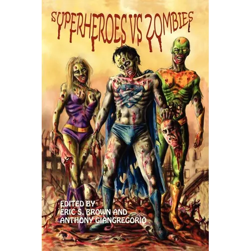 Superheroes vs. Zombies - Paperback