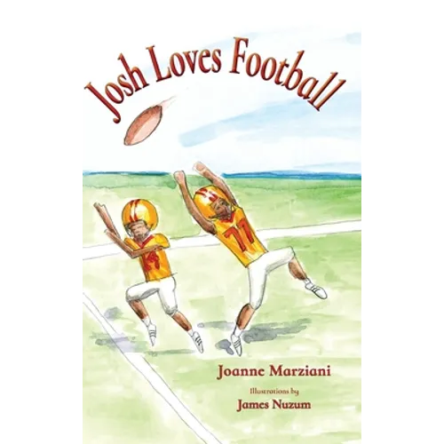 Josh Loves Football - Hardcover