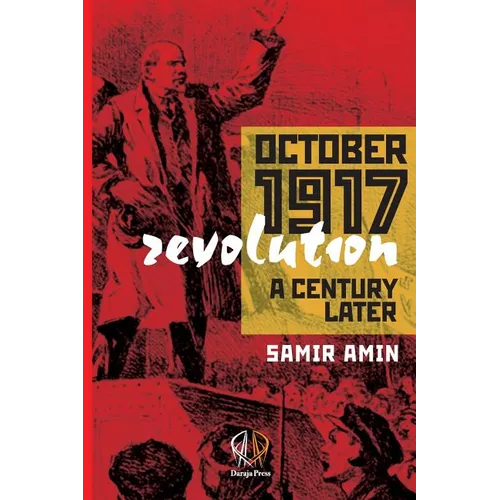 October 1917 Revolution: A Century Later - Paperback