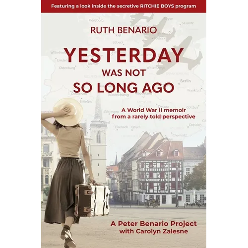 Yesterday Was Not So Long Ago - Paperback