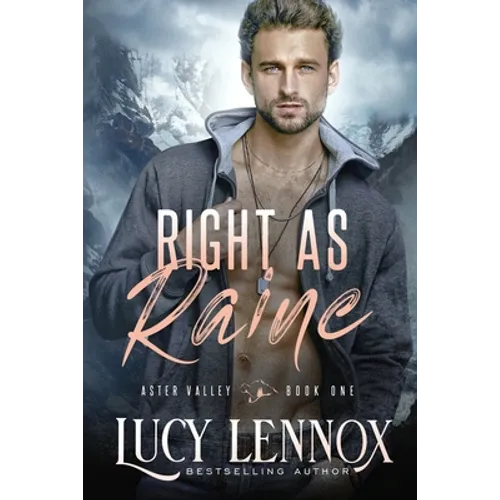 Right as Raine: An Aster Valley Novel - Paperback