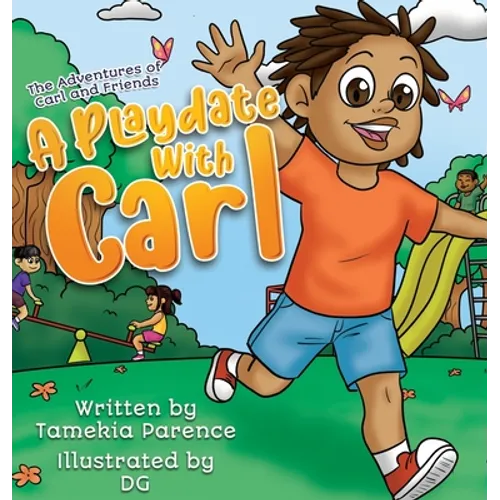 A Playdate With Carl - Hardcover