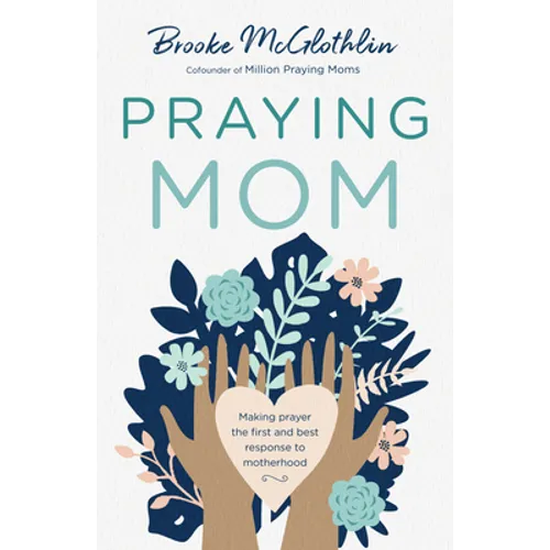 Praying Mom - Hardcover