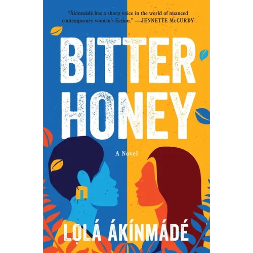 Bitter Honey - Hardcover