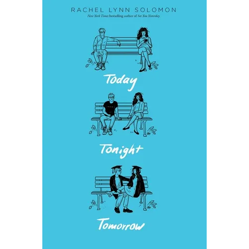 Today Tonight Tomorrow - Paperback