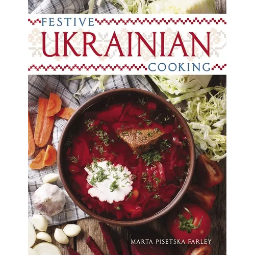 Festive Ukrainian Cooking - Paperback