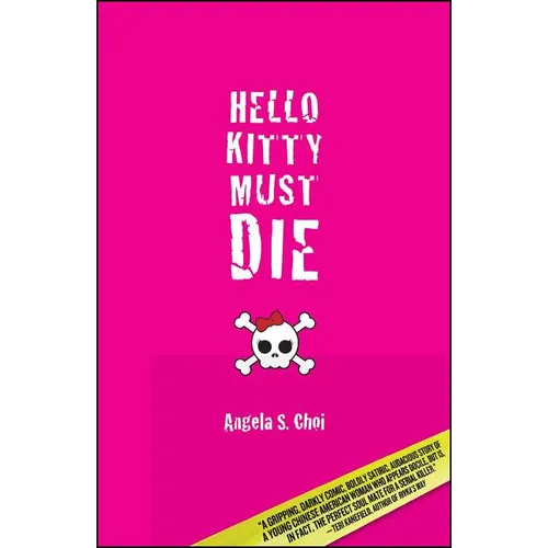 Hello Kitty Must Die - Paperback