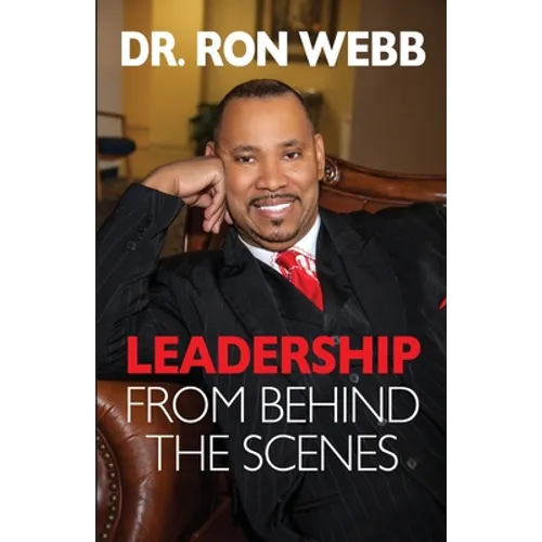 Leadership From Behind the Scenes - Paperback