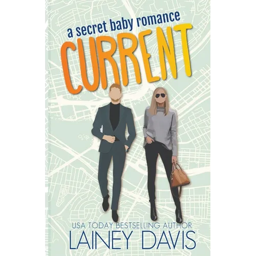 Current: A Secret Baby Romance - Paperback
