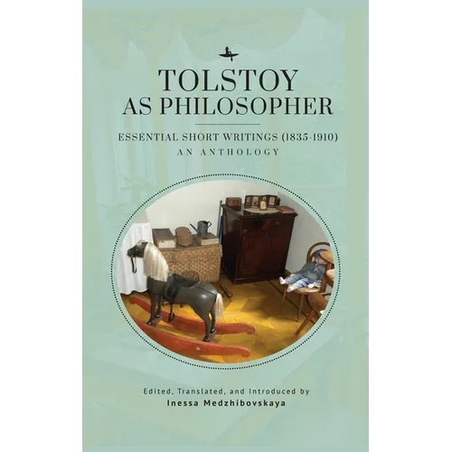 Tolstoy as Philosopher. Essential Short Writings: An Anthology - Paperback