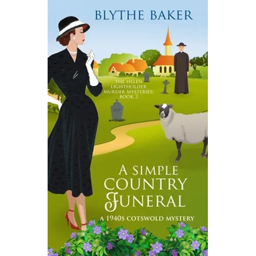 A Simple Country Funeral: A 1940s Cotswolds Mystery - Paperback