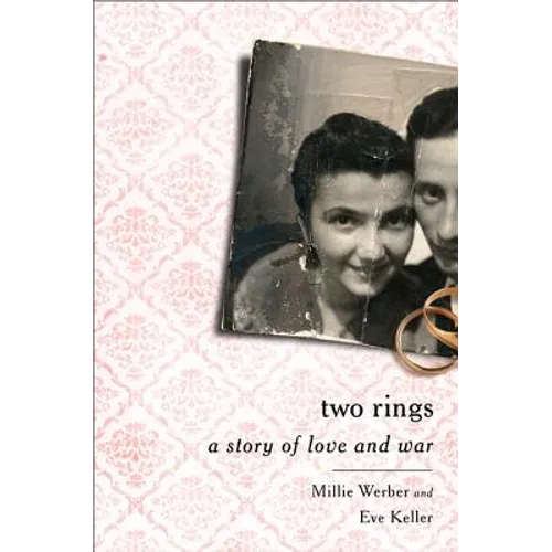 Two Rings: A Story of Love and War - Hardcover