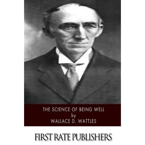 The Science of Being Well - Paperback