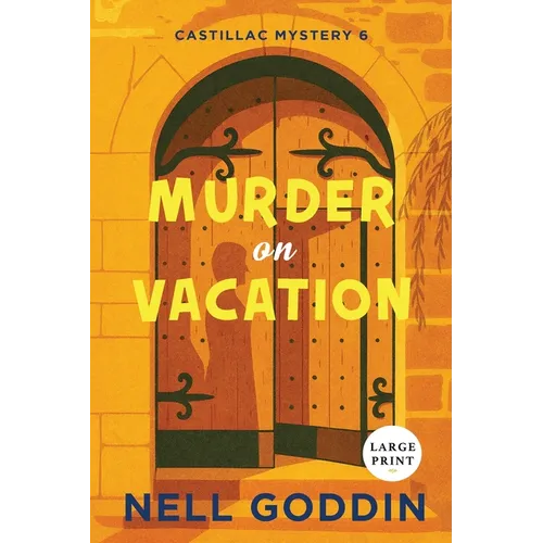 Murder on Vacation: Large Print - Paperback