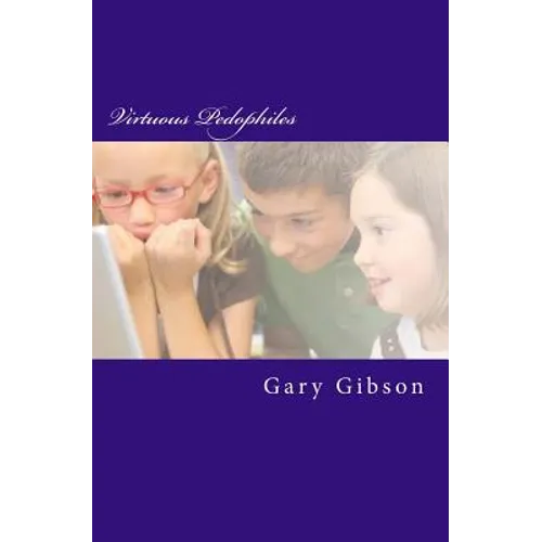 Virtuous Pedophiles - Paperback