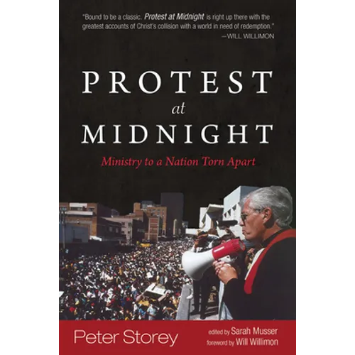 Protest at Midnight: Ministry to a Nation Torn Apart - Paperback
