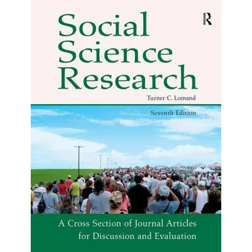 Social Science Research: A Cross Section of Journal Articles for Discussion & Evaluation - Paperback