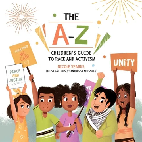 The A-Z Children's Guide To Race and Activism - Paperback