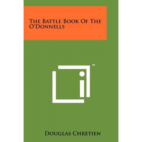 The Battle Book Of The O'Donnells - Paperback