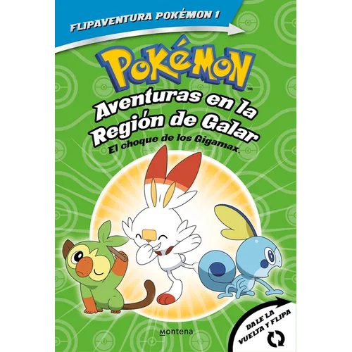 Pokã(c)Mon. Aventuras En La Regiã3n Galar: El Choque de Los Gigamax + Aventuras En La Regiã3n Alola. El Combate Por El Cristal/Gigantamax Clash / Batt - Paperback