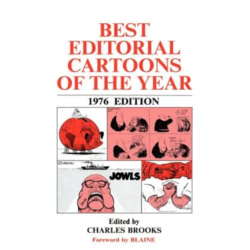 Best Editorial Cartoons of the Year 1976 Edition - Paperback