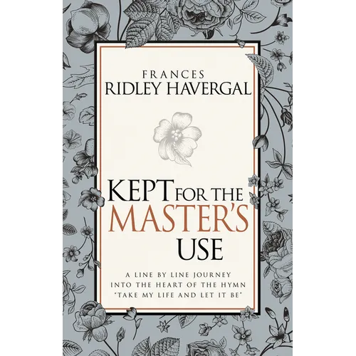 Kept for the Master's Use - Paperback