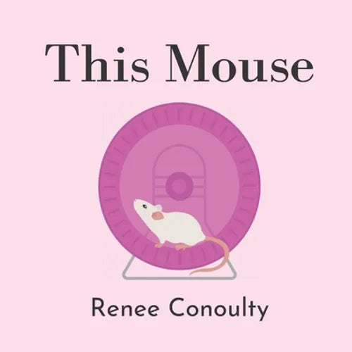 This Mouse: A Rhyming Picture Book for 3-7 Year Olds - Paperback