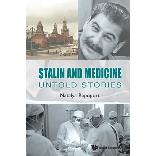 Stalin and Medicine: Untold Stories - Paperback