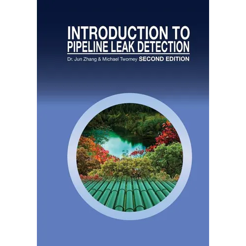Introduction to Pipeline Leak Detection - Paperback