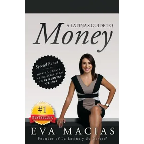 A Latina's Guide to Money - Paperback