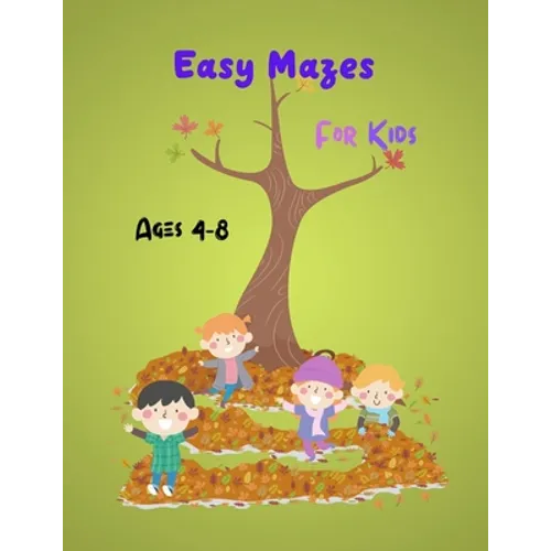 Easy Mazes For Kids: Activity mazes book, Ages 4-8 - Paperback