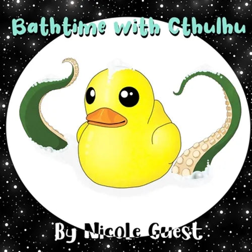 Bathtime with Cthulhu - Paperback