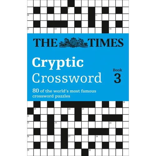 The Times Cryptic Crossword Book 3: 80 world-famous crossword puzzles - Paperback