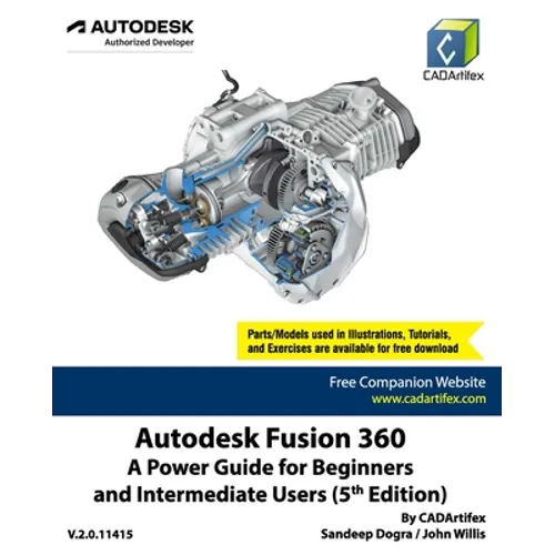 Autodesk Fusion 360: A Power Guide for Beginners and Intermediate Users (5th Edition) - Paperback