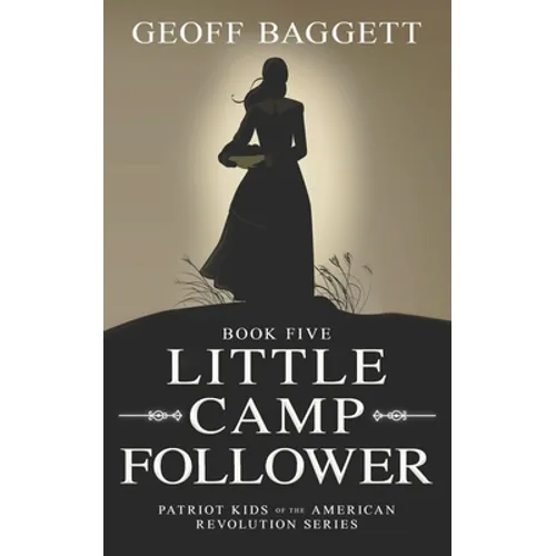 Little Camp Follower - Paperback