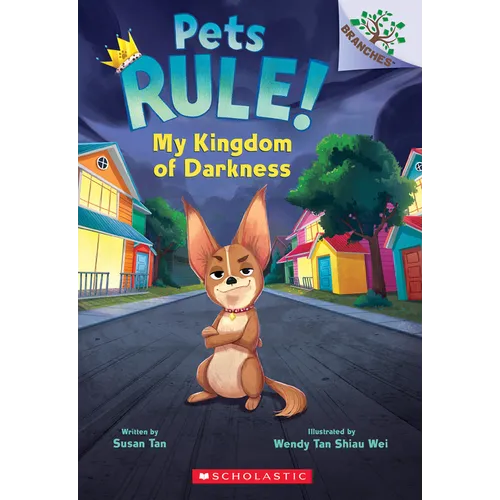 My Kingdom of Darkness: A Branches Book (Pets Rule! #1): Volume 1 - Paperback