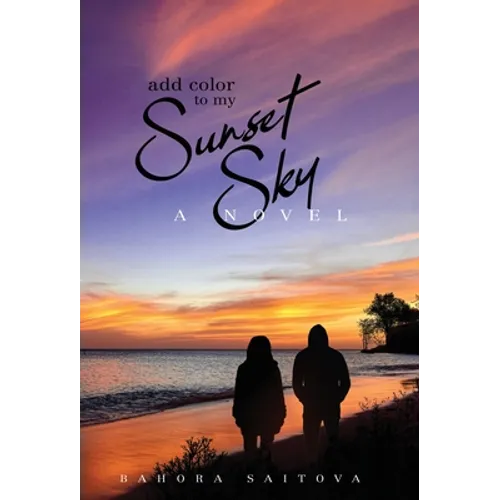 Add Color to my Sunset Sky - Hardcover